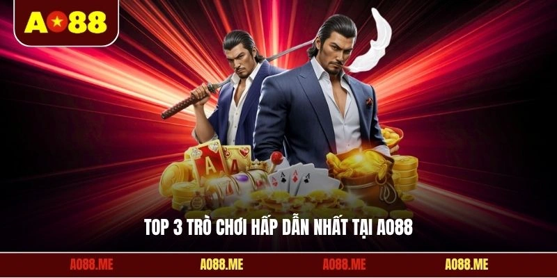 Top 3 trò chơi hấp dẫn nhất tại chuyên mục